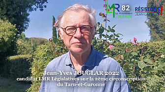 Jean-Yves JOUGLAR, candidat LMR 'Le Mouvement de la Ruralité' aux Législatives 2022 sur la 2ème circonscription du Tarn-et-Garonne (82)